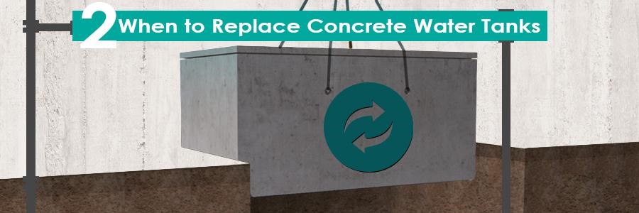 When to Replace Concrete Water Tanks